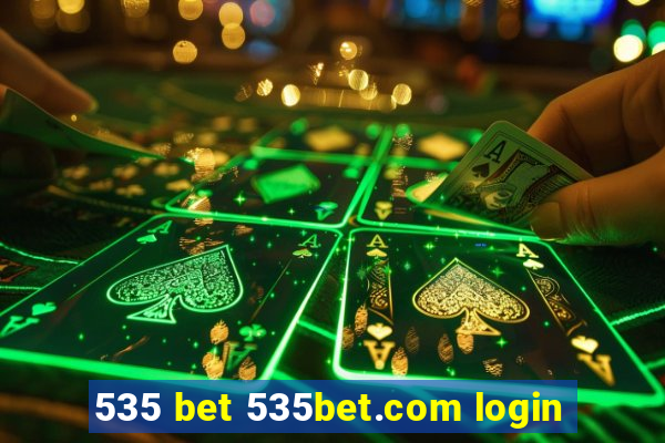 535 bet 535bet.com login